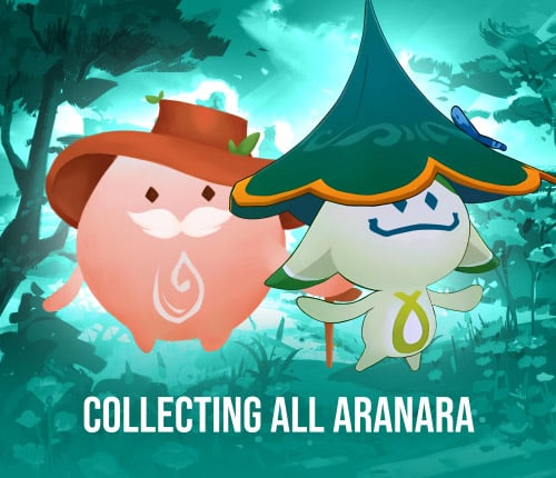 COLLECTING ALL ARANARA